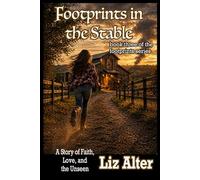 Footprints in the Stable: Book Three of the Footprints Series