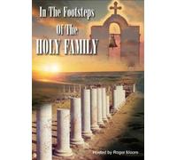 Footsteps Of The Holy Family [Edizione: Regno Unito]