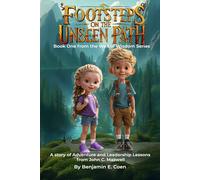 Footsteps on the Unseen Path