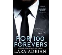 For 100 Forevers: A Steamy Billionaire Romance
