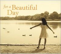 For a Beautiful Day - For a Beautiful Day