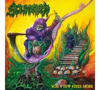 For A Few Fixes More - Scumripper (Vinile)