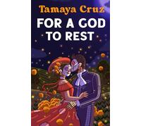 For a God to Rest: A Cartel Mariachi Romance Novella