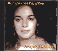 For a Pair of Brown Eyes - Music of the Irish Pubs of Paris