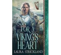 For a Viking's Heart: A Scottish Historical Romance: 4