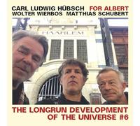 wierbos & schubert hubsc For Albert, The Longrun Development Of The Univer (CD)
