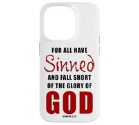 For All Have Sinned - Romans 3:23 KJV Christian Gospel Custodia per iPhone 14 Pro