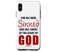 For All Have Sinned - Romans 3:23 KJV Christian Gospel Custodia per iPhone XS Max