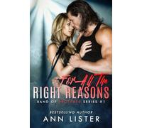 For All The Right Reasons