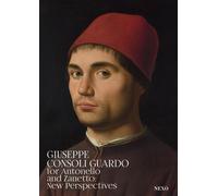For Antonello and Zanetto: new perspectives. Ediz. a colori - [Nexo]