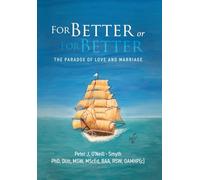 For Better or For Better: The Paradox of Love and Marriage
