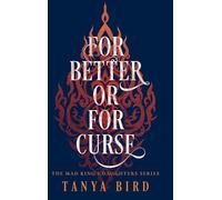For Better or for Curse
