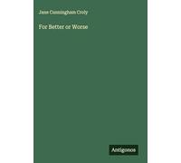 For Better or Worse