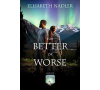 For Better Or Worse: Book 4 in The Awakenings