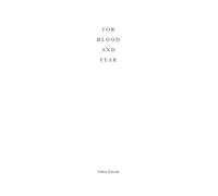 For Blood and Fear