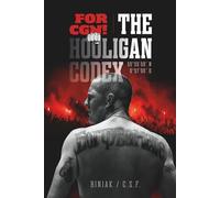 FOR CGN! THE HOOLIGAN CODEX: -American Edition-