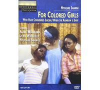 For Colored Girls Who Have Considered Suicide