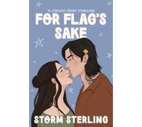 For Flag's Sake: A Closed-Door Runaway Bride Romcom