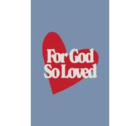For God So Loved