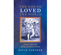 For God So Loved the World