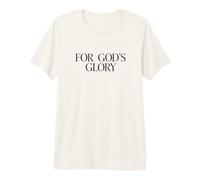 for God's Glory - Christian Faith Minimal Text Graphic Maglietta Premium