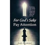 For God's Sake Pay Attention