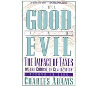 For Good and Evil: The Impact of Taxes on the Course of Civilization