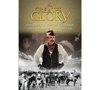 For Greater Glory: The True Story of the Cristeros (DVD) Dr. Jean Meyer