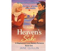 For Heaven's Sake: A Maplewood Cove Mystery Romance: 1
