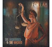 For I Am The Righteous & The Wicked (Vinyl LP)