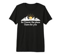 for I Know The Plans I Have for You Bible Jeremiah 29:11 God Maglietta Premium