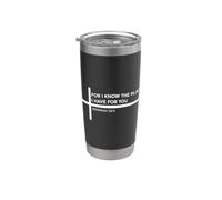 For I Know The Plans I Have For You Bicchiere termico in acciaio inox doppia parete