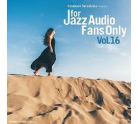 For Jazz Audio Fans Only Vol. 16 / Various - For Jazz Audio Fans Only Vol. 16