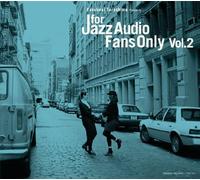 For Jazz Audio Fans Only - Vol. 7-For Jazz Audio Fans Only