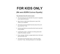 FOR KIDS ONLY: We all were Born Curious Equally