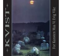 For Kunsten Maa Vi Evig Vike (30th Anniversary)