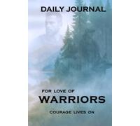 For Love of Warriors