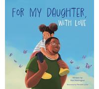 For My Daughter, With Love