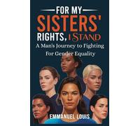 For My Sisters' Rights, I Stand
