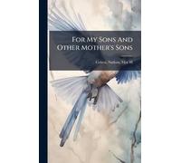 For My Sons And Other Mother's Sons