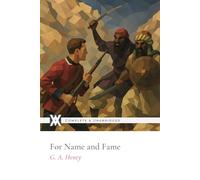 For Name and Fame: With 8 Original Illustrations