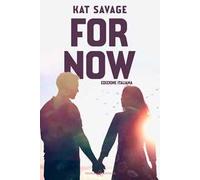For now. Ediz. italiana