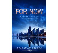 For Now: Poems That Couldn’t Wait Until Later