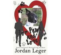 For Paws and Love: A Rescue Collection