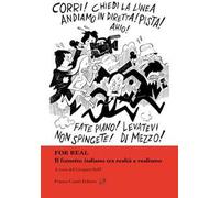 For real. Il fumetto italiano tra realtà e realismo