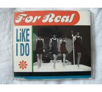 For Real - Like I Do