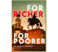 For Richer for Poorer: Their Hearts Choose Danger