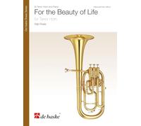 For the Beauty of Life. Horn in Es mit Begleitung. Buch und Einzelstimme(n)