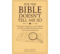 For the Bible Doesn't Tell Me So