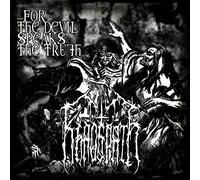 For The Devil Speaks The Truth